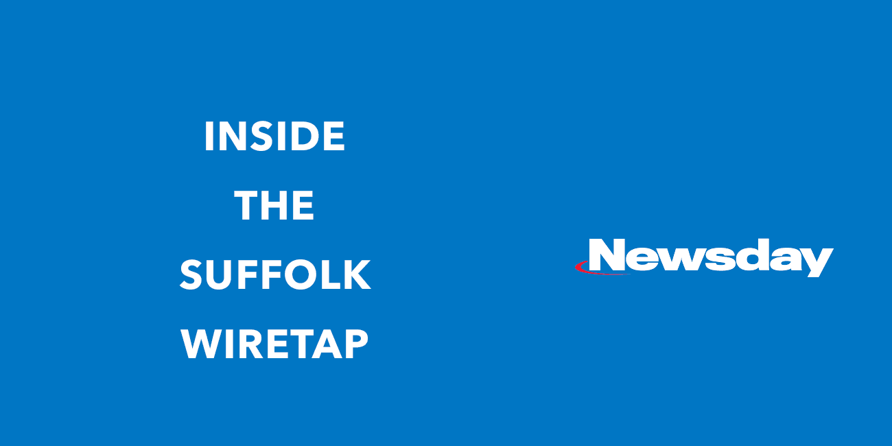 A blue background with the words " inside the suffolk wiretap ".